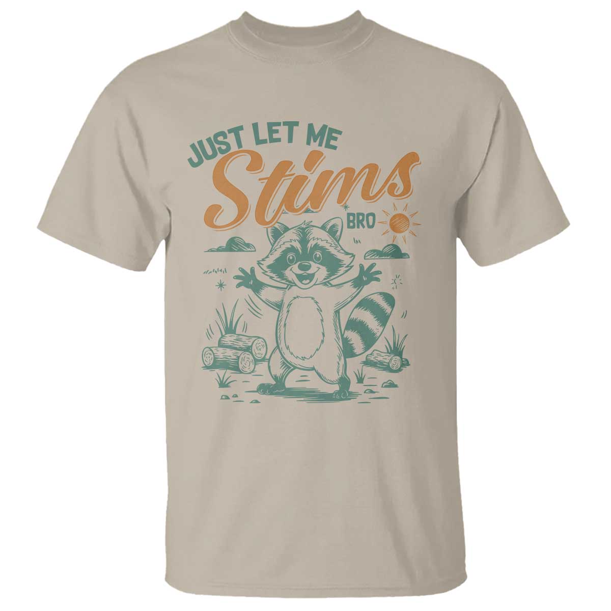 Funny Raccoon Autism Awareness T Shirt Just Let Me Stim Bro