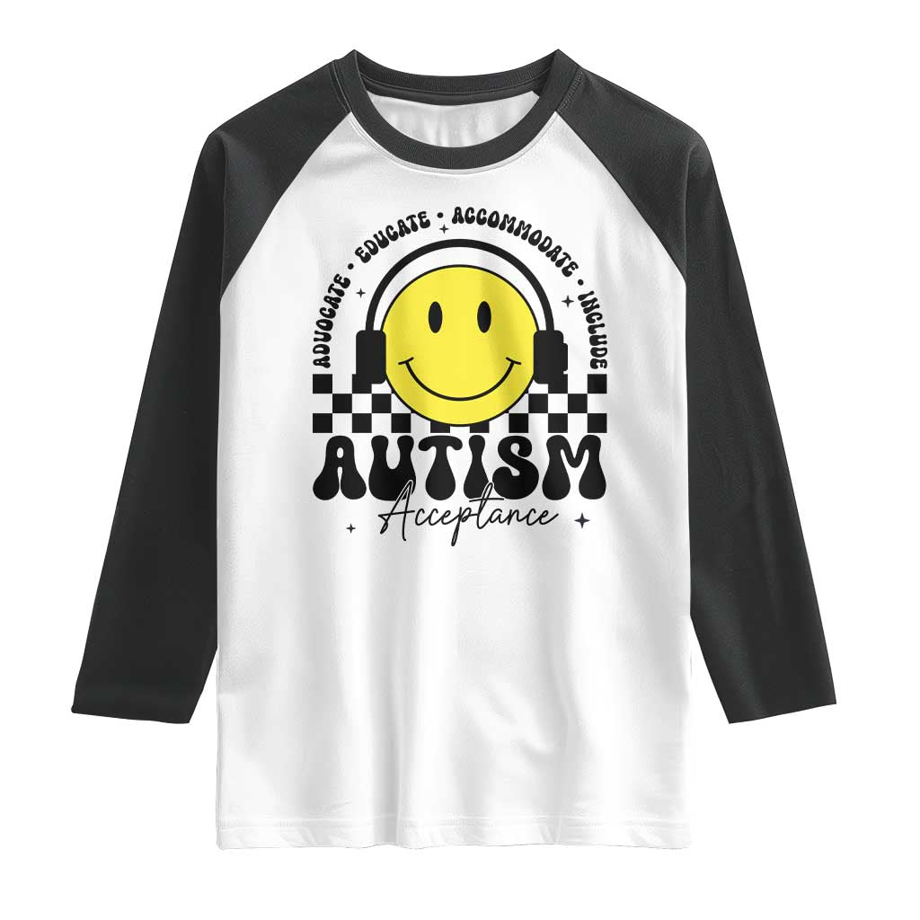 Autism Acceptance Raglan Shirt Advocate Educate Accomodate Include Special Education