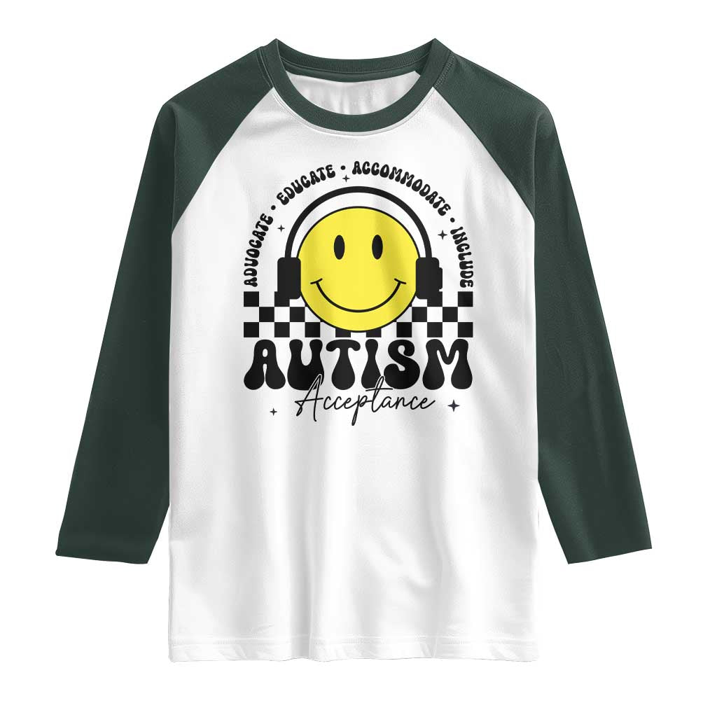 Autism Acceptance Raglan Shirt Advocate Educate Accomodate Include Special Education