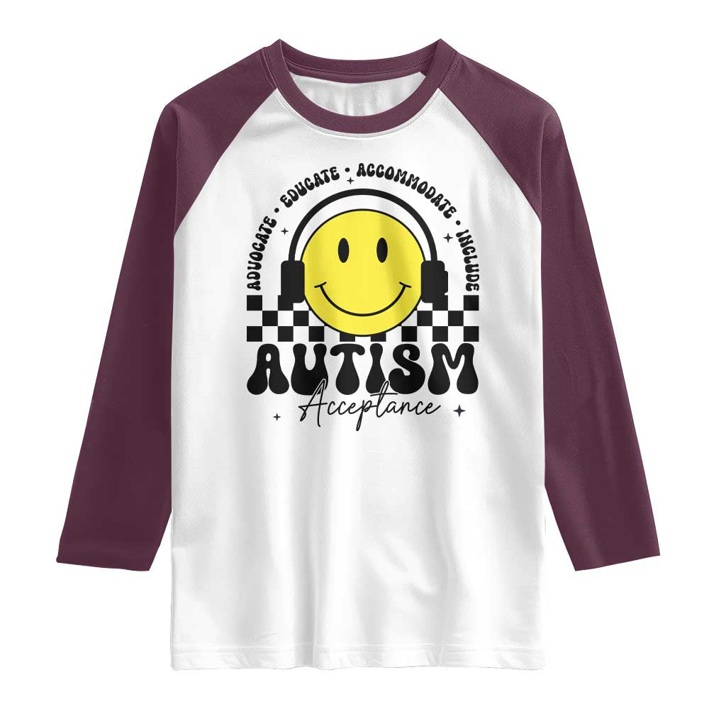 Autism Acceptance Raglan Shirt Advocate Educate Accomodate Include Special Education