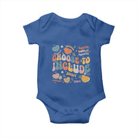 Autism Acceptance Baby Onesie Choose To Include Inclusion Matters
