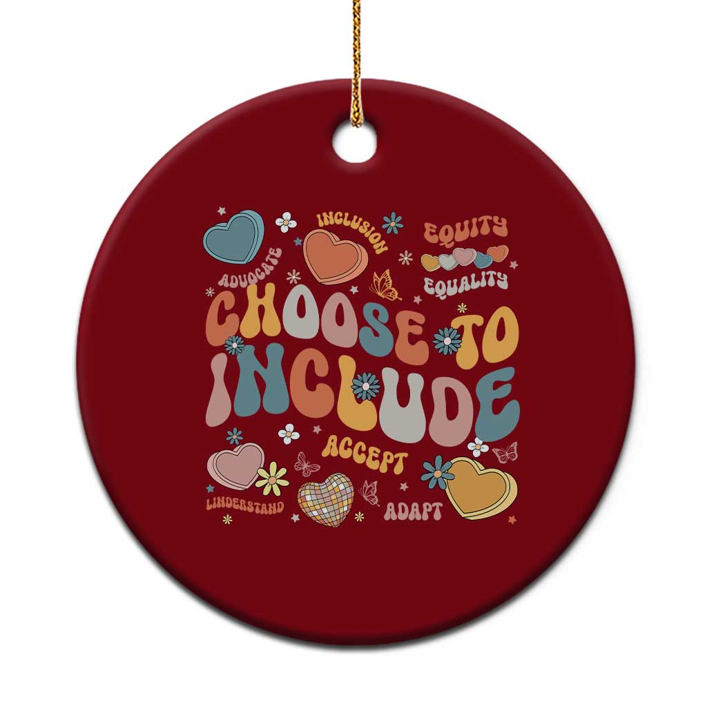 Autism Acceptance Ceramic Ornament Choose To Include Inclusion Matters - Wonder Print Shop