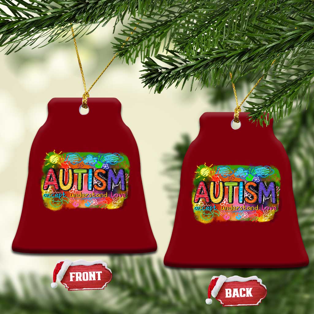 Autism Acceptance Ceramic Ornament Accept Understand Love Autistic Support - Wonder Print Shop