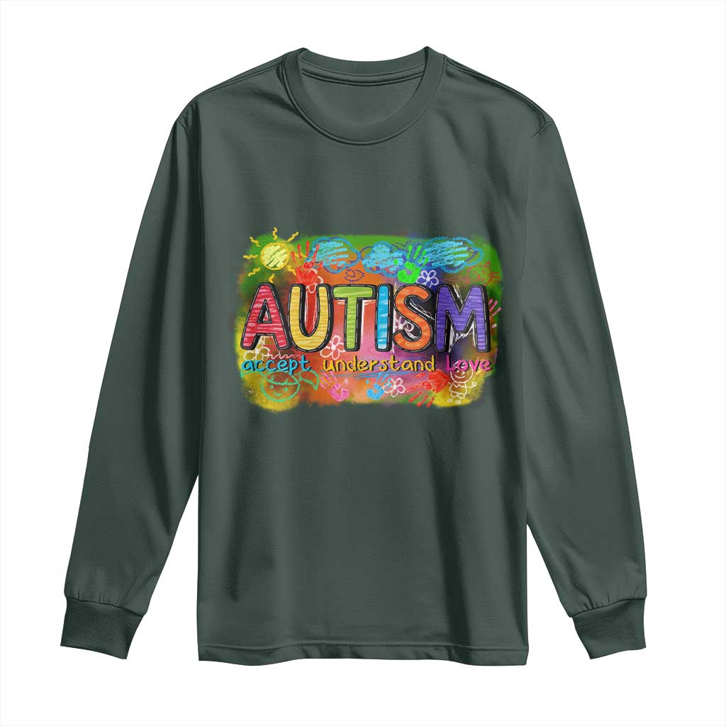 Autism Acceptance Long Sleeve Shirt Accept Understand Love Autistic Support