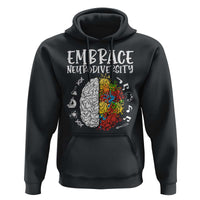 Embrace Neurodiversity Hoodie Autism Awareness ASD ADHD Acceptance