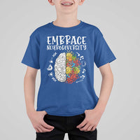 Embrace Neurodiversity T Shirt For Kid Autism Awareness ASD ADHD Acceptance