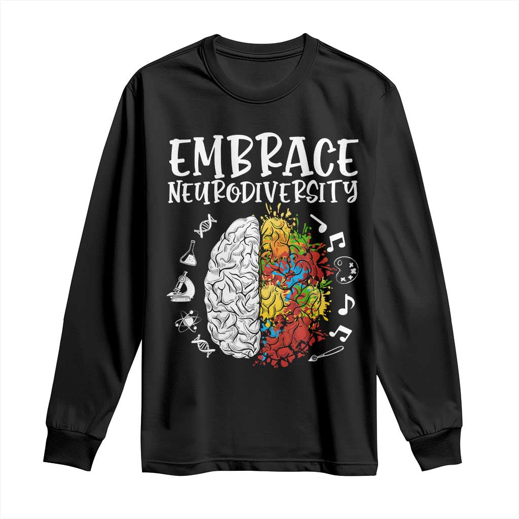 Embrace Neurodiversity Long Sleeve Shirt Autism Awareness ASD ADHD Acceptance