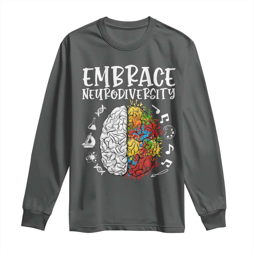 Embrace Neurodiversity Long Sleeve Shirt Autism Awareness ASD ADHD Acceptance
