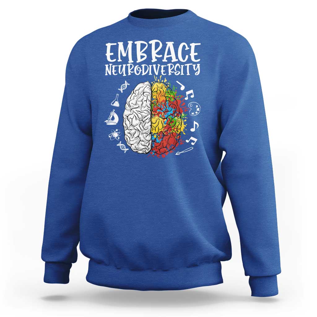 Embrace Neurodiversity Sweatshirt Autism Awareness ASD ADHD Acceptance