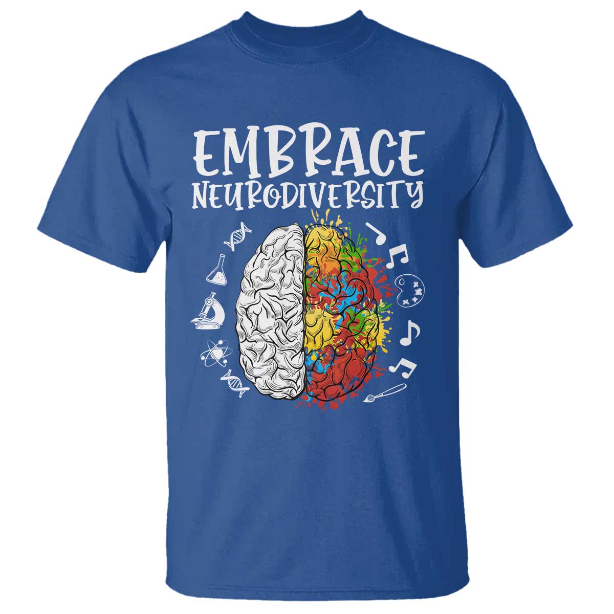 Embrace Neurodiversity T Shirt Autism Awareness ASD ADHD Acceptance