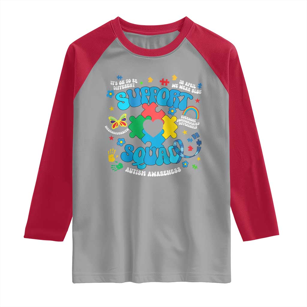 Autism Awareness Support Squad Raglan Shirt In April We Wear Blue