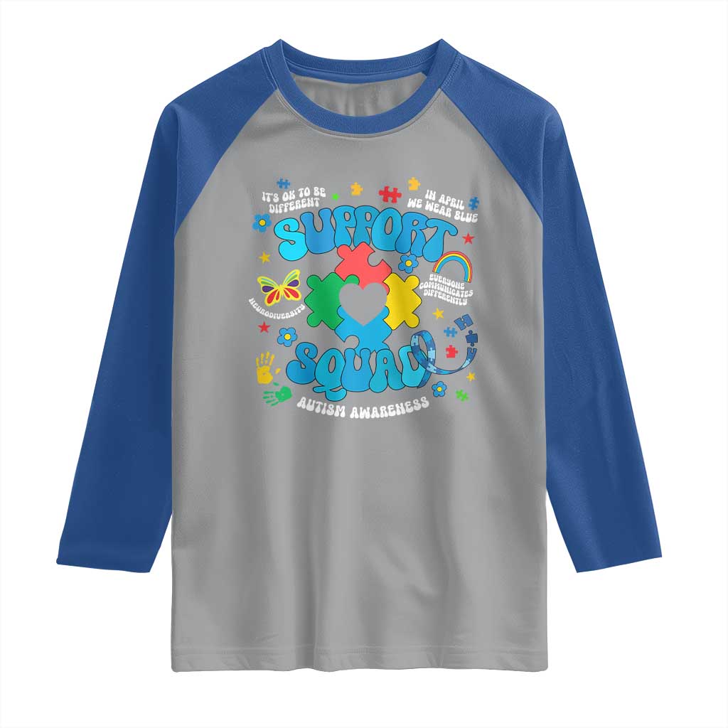 Autism Awareness Support Squad Raglan Shirt In April We Wear Blue