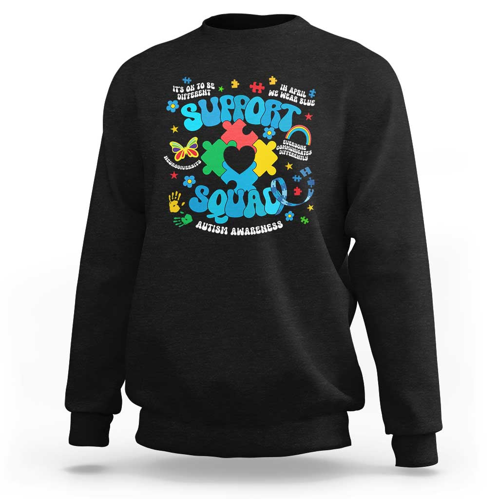 Autism Awareness Support Squad Sweatshirt In April We Wear Blue