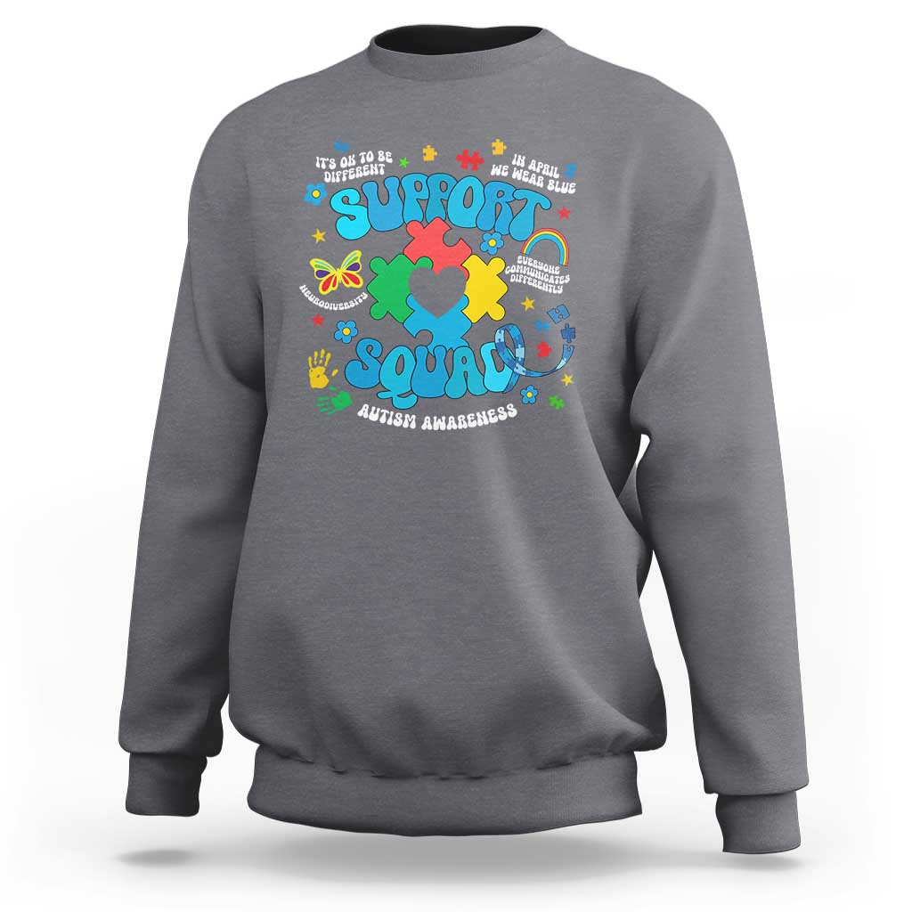 Autism Awareness Support Squad Sweatshirt In April We Wear Blue