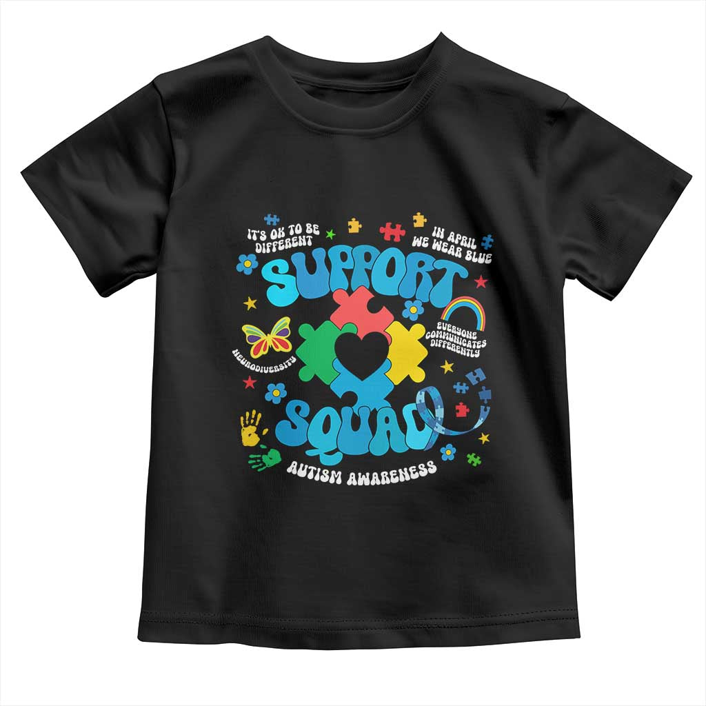 Autism Awareness Support Squad Toddler T Shirt In April We Wear Blue