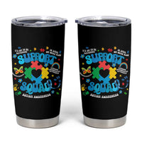 Autism Awareness Support Squad Tumbler Cup In April We Wear Blue