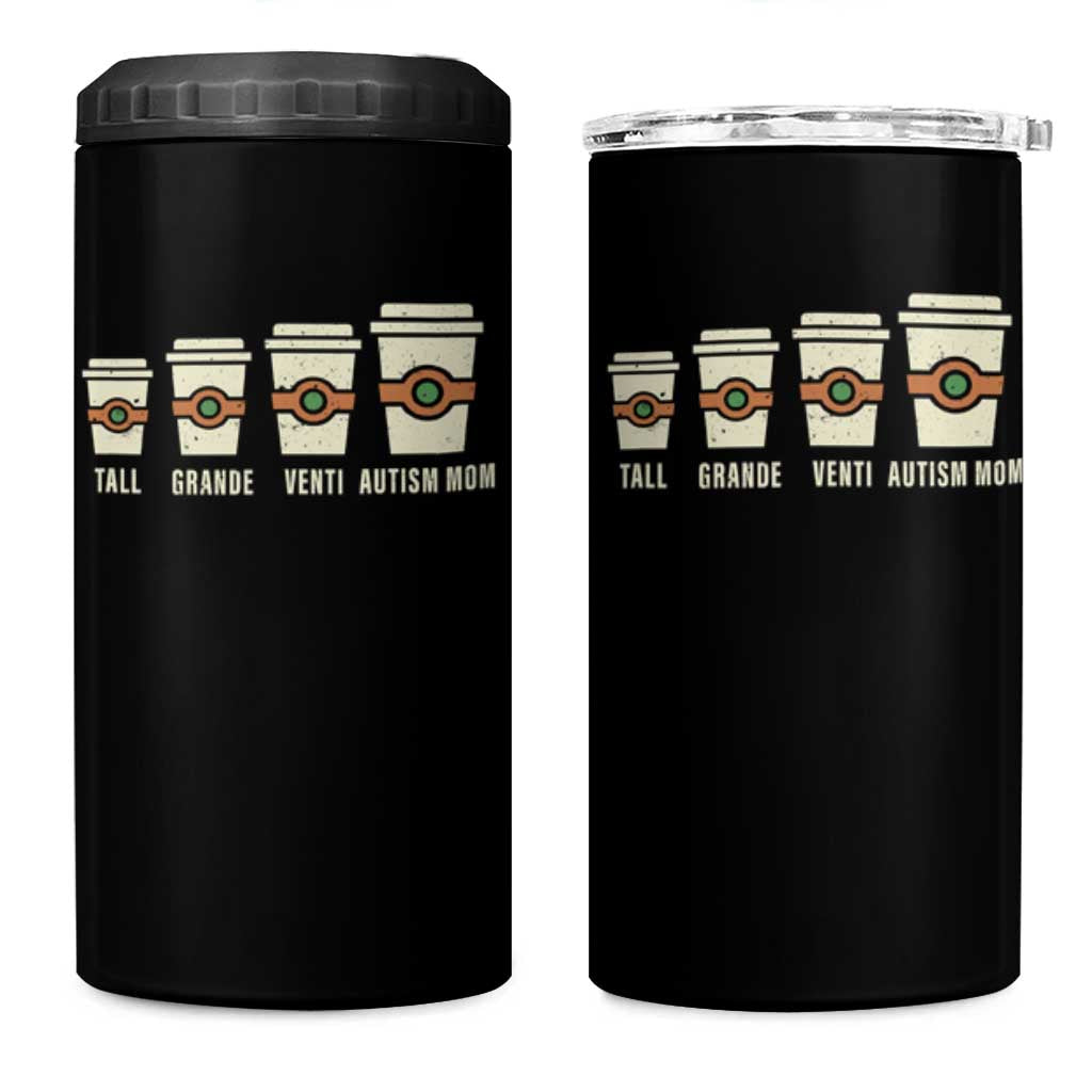 Funny Autism Mom 4 in 1 Can Cooler Tumbler Coffee Support Autistic