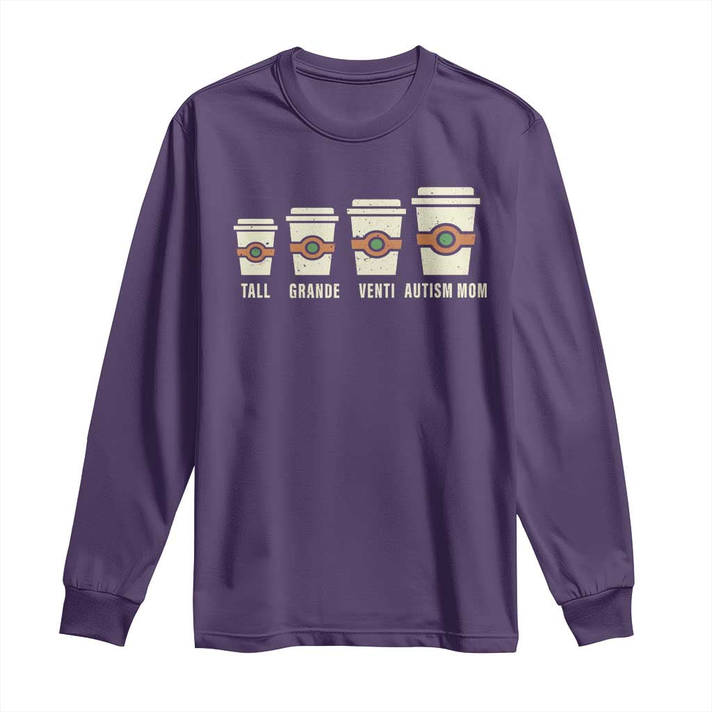 Funny Autism Mom Long Sleeve Shirt Coffee Support Autistic