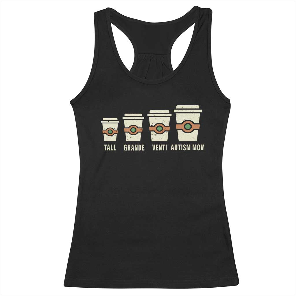 Funny Autism Mom Racerback Tank Top Coffee Support Autistic