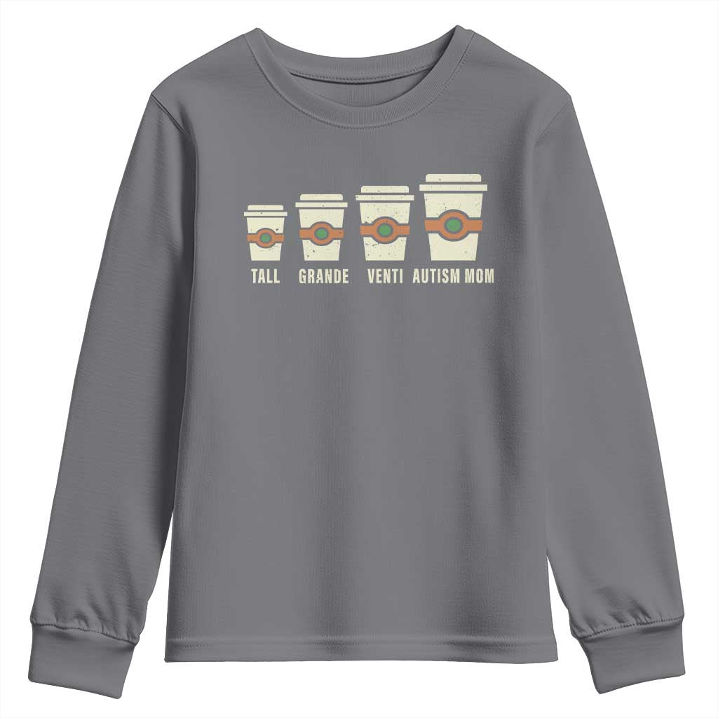 Funny Autism Mom Youth Sweatshirt Coffee Support Autistic