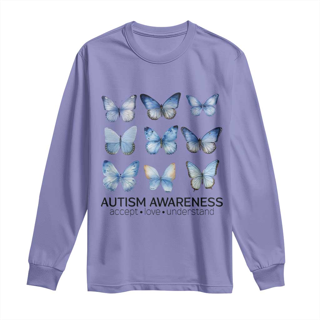 Autism Awareness Blue Butterflies Long Sleeve Shirt Accept Love Understand