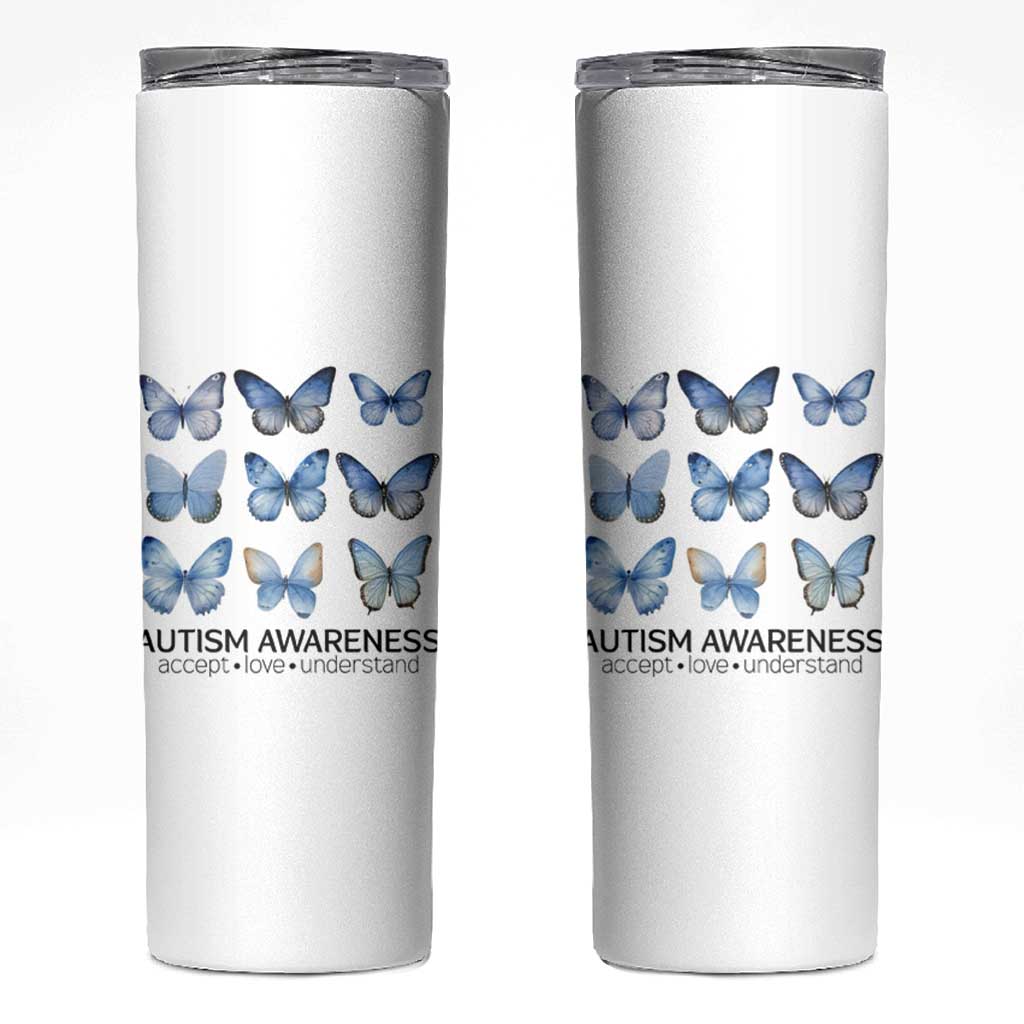 Autism Awareness Blue Butterflies Skinny Tumbler Accept Love Understand