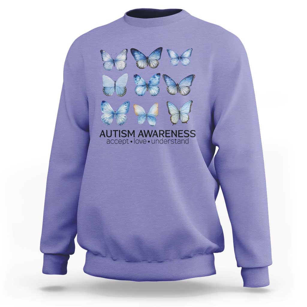 Autism Awareness Blue Butterflies Sweatshirt Accept Love Understand