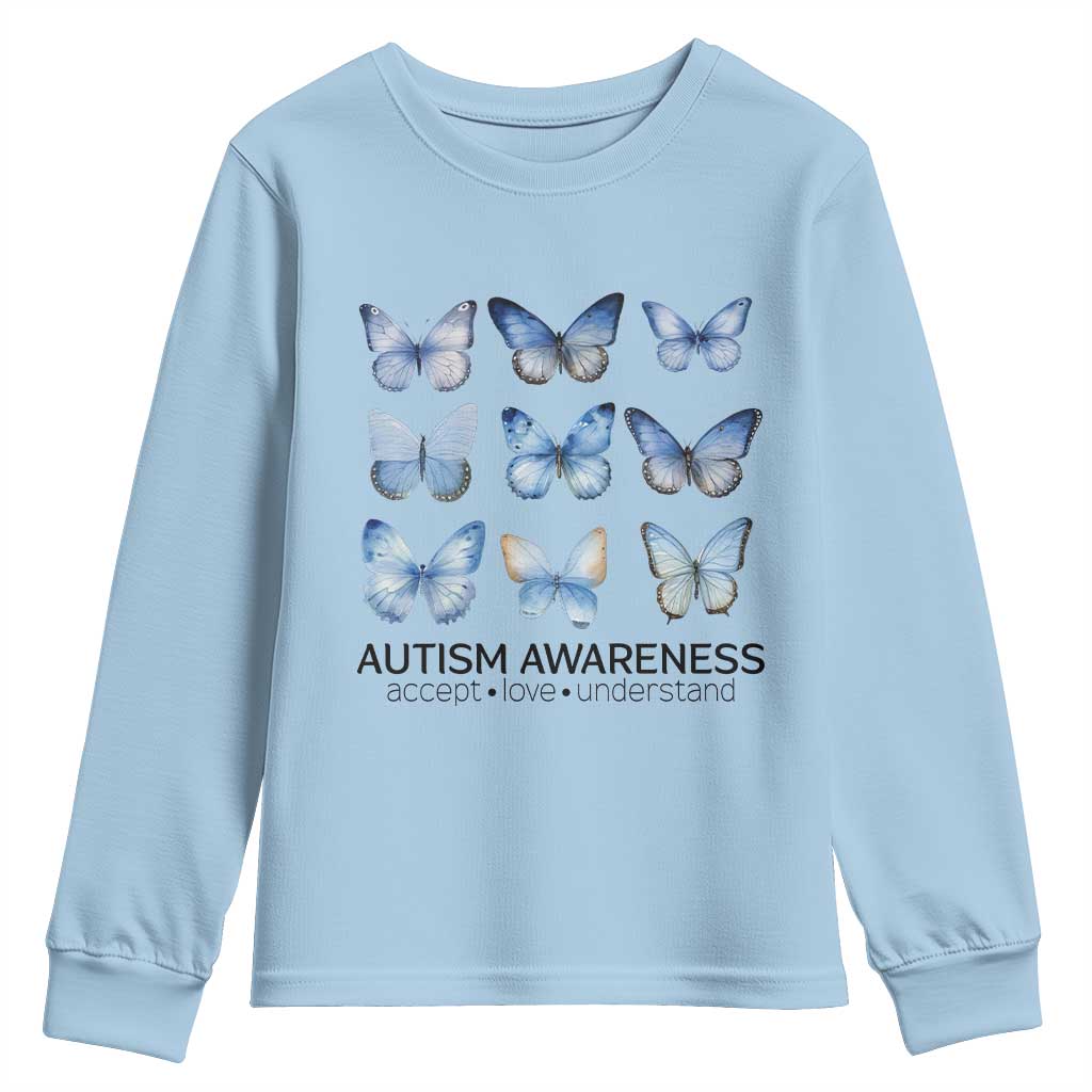Autism Awareness Blue Butterflies Youth Sweatshirt Accept Love Understand
