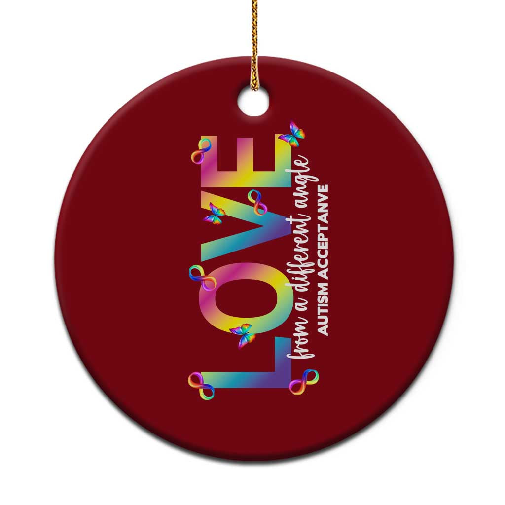 Autism Acceptance Ceramic Ornament Love From a Different Angle Rainbow Infinity - Wonder Print Shop