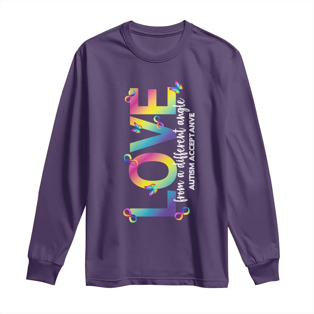 Autism Acceptance Long Sleeve Shirt Love From a Different Angle Rainbow Infinity