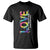 Autism Acceptance T Shirt Love From a Different Angle Rainbow Infinity