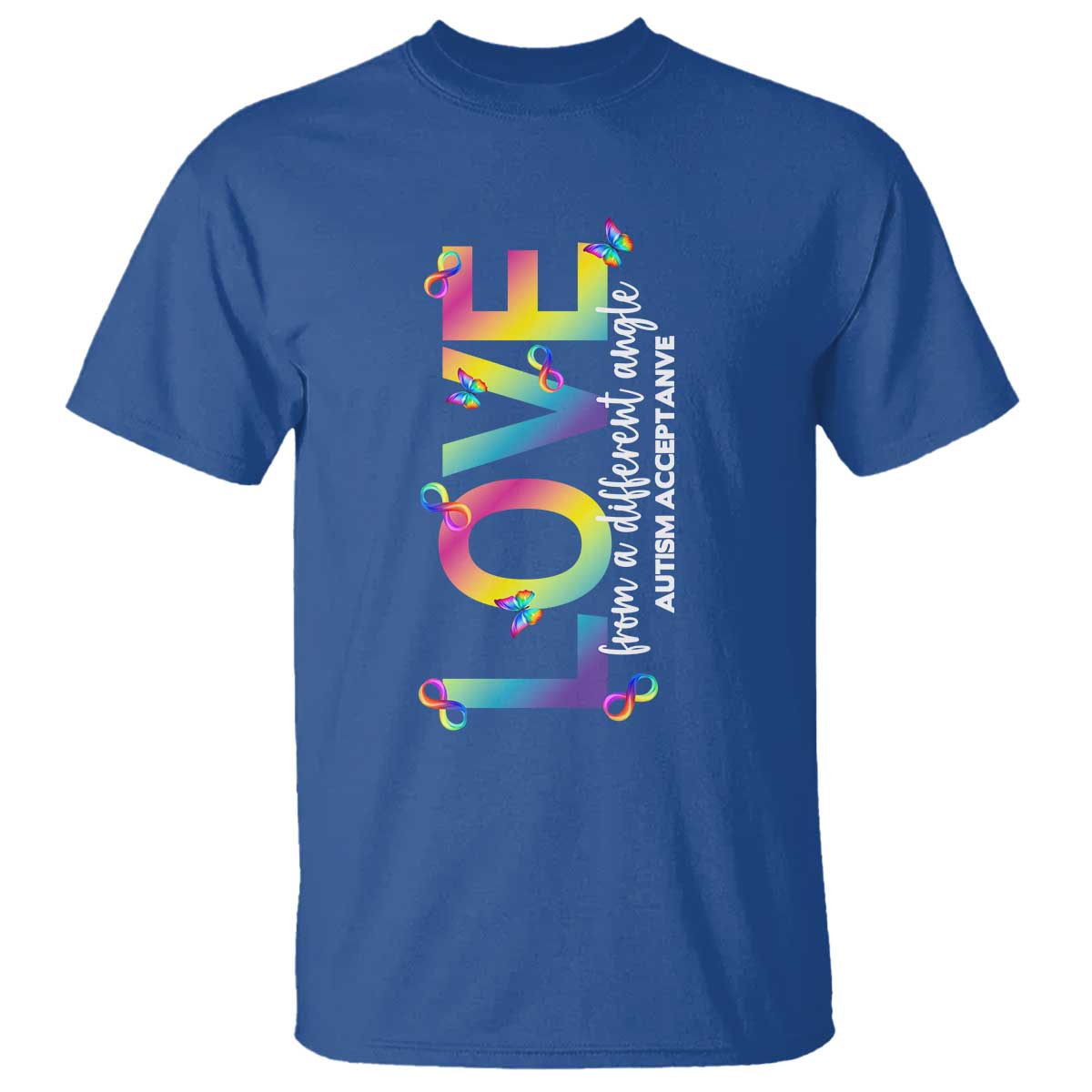Autism Acceptance T Shirt Love From a Different Angle Rainbow Infinity