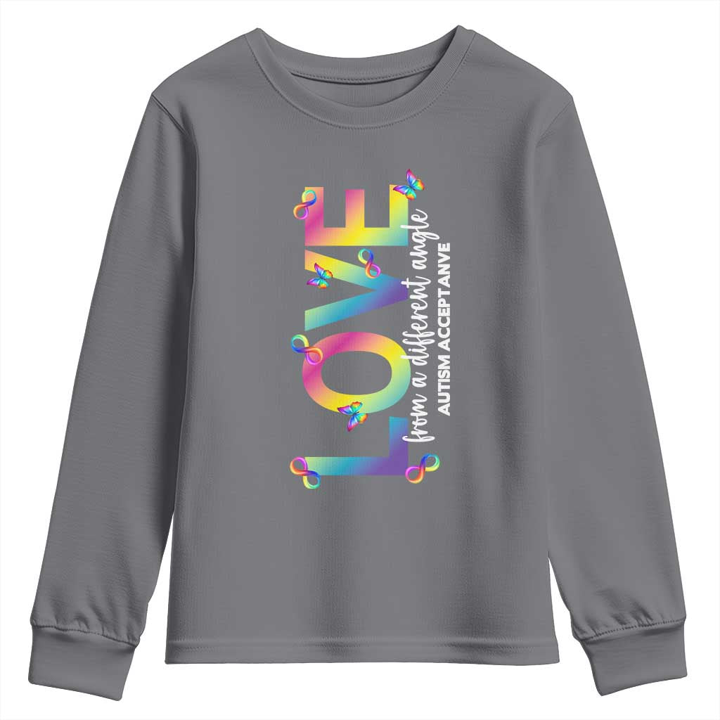 Autism Acceptance Youth Sweatshirt Love From a Different Angle Rainbow Infinity