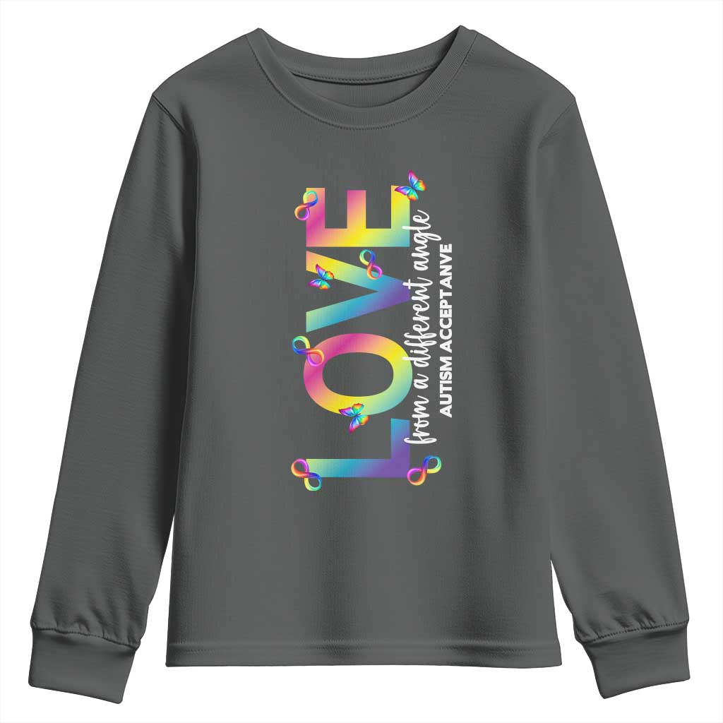 Autism Acceptance Youth Sweatshirt Love From a Different Angle Rainbow Infinity