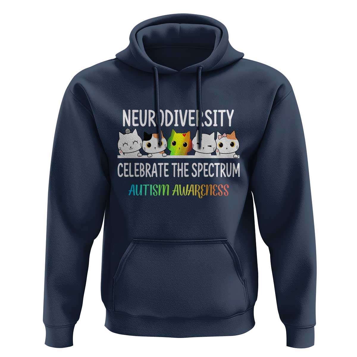Cute Cats Autism Embrace Hoodie Neurodiversity Celebrate The Spectrum