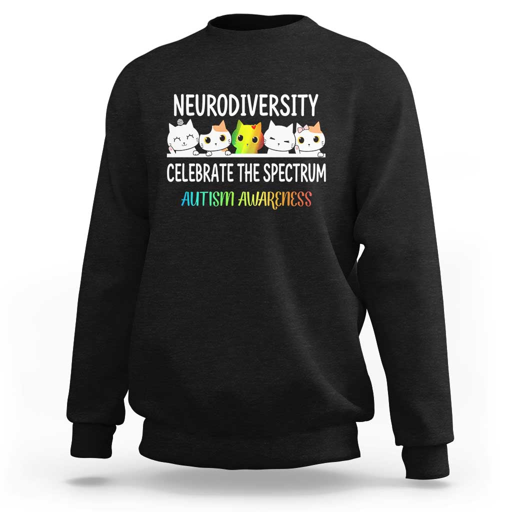 Cute Cats Autism Embrace Sweatshirt Neurodiversity Celebrate The Spectrum