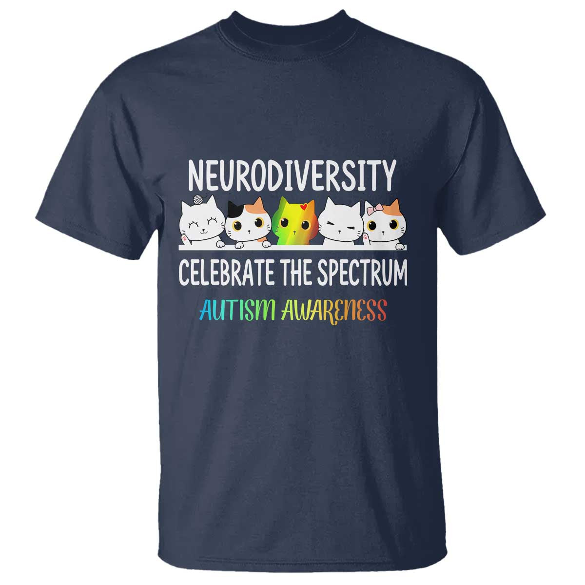 Cute Cats Autism Embrace T Shirt Neurodiversity Celebrate The Spectrum