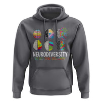 Embrace Neurodiversity Hoodie We All Think Differently