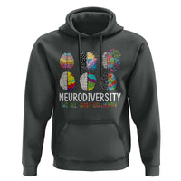Embrace Neurodiversity Hoodie We All Think Differently