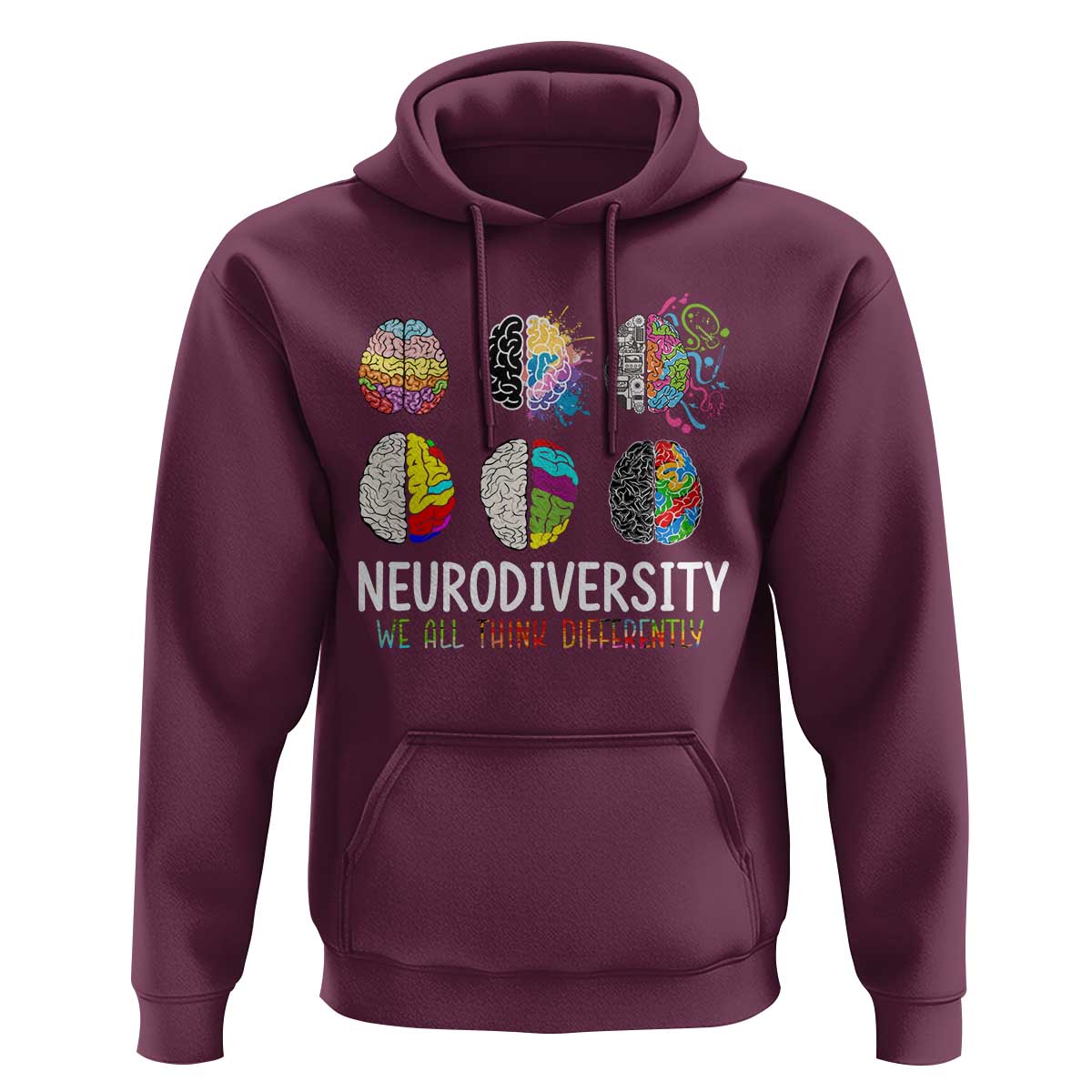 Embrace Neurodiversity Hoodie We All Think Differently
