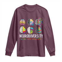 Embrace Neurodiversity Long Sleeve Shirt We All Think Differently