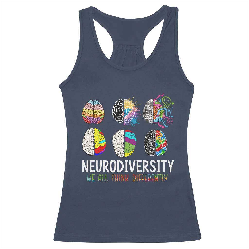Embrace Neurodiversity Racerback Tank Top We All Think Differently