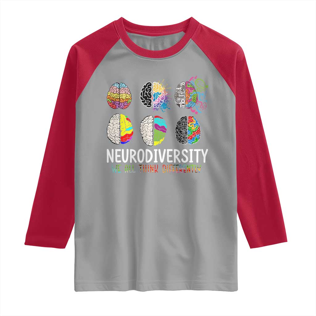 Embrace Neurodiversity Raglan Shirt We All Think Differently