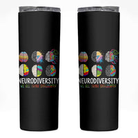 Embrace Neurodiversity Skinny Tumbler We All Think Differently