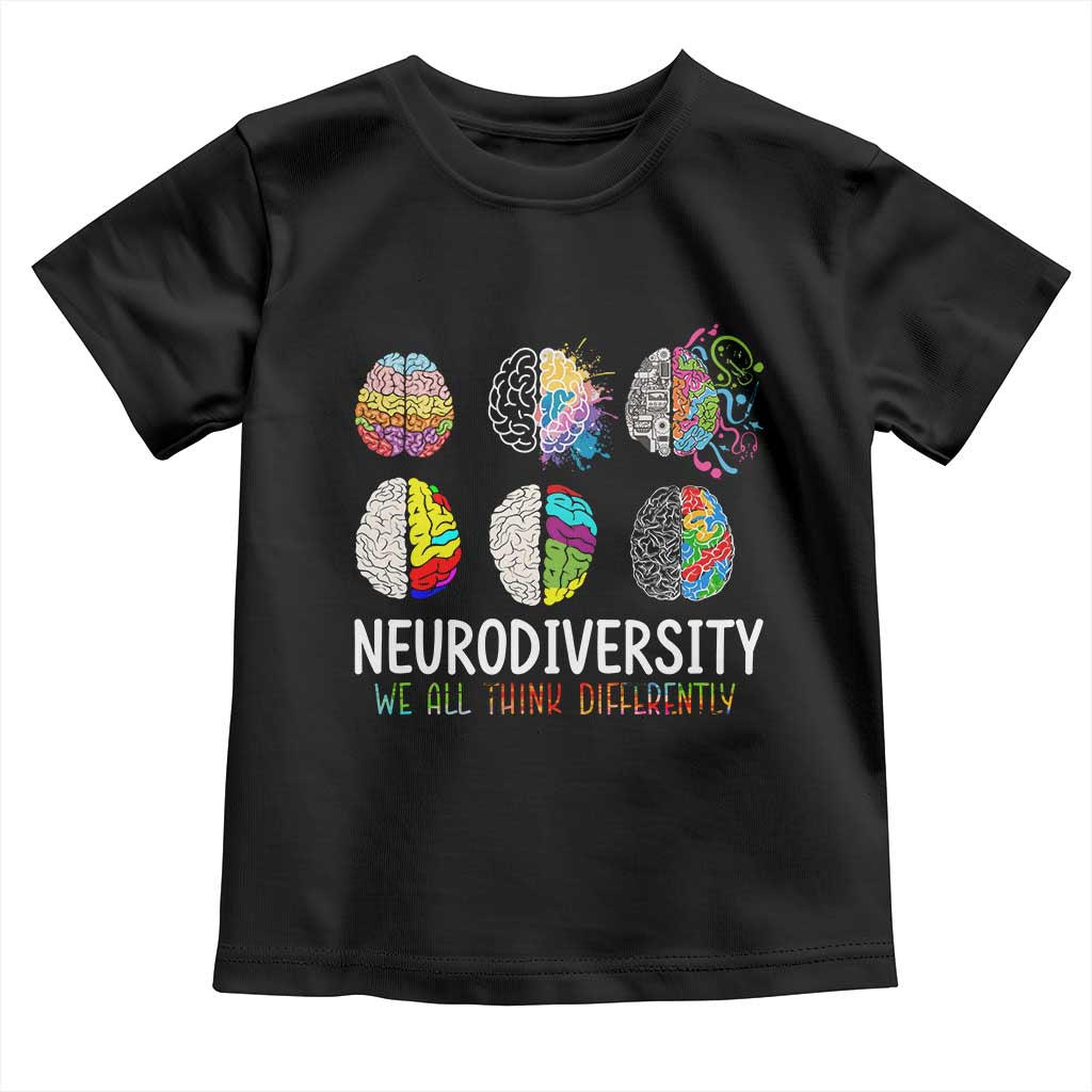Embrace Neurodiversity Toddler T Shirt We All Think Differently