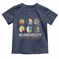 Embrace Neurodiversity Toddler T Shirt We All Think Differently