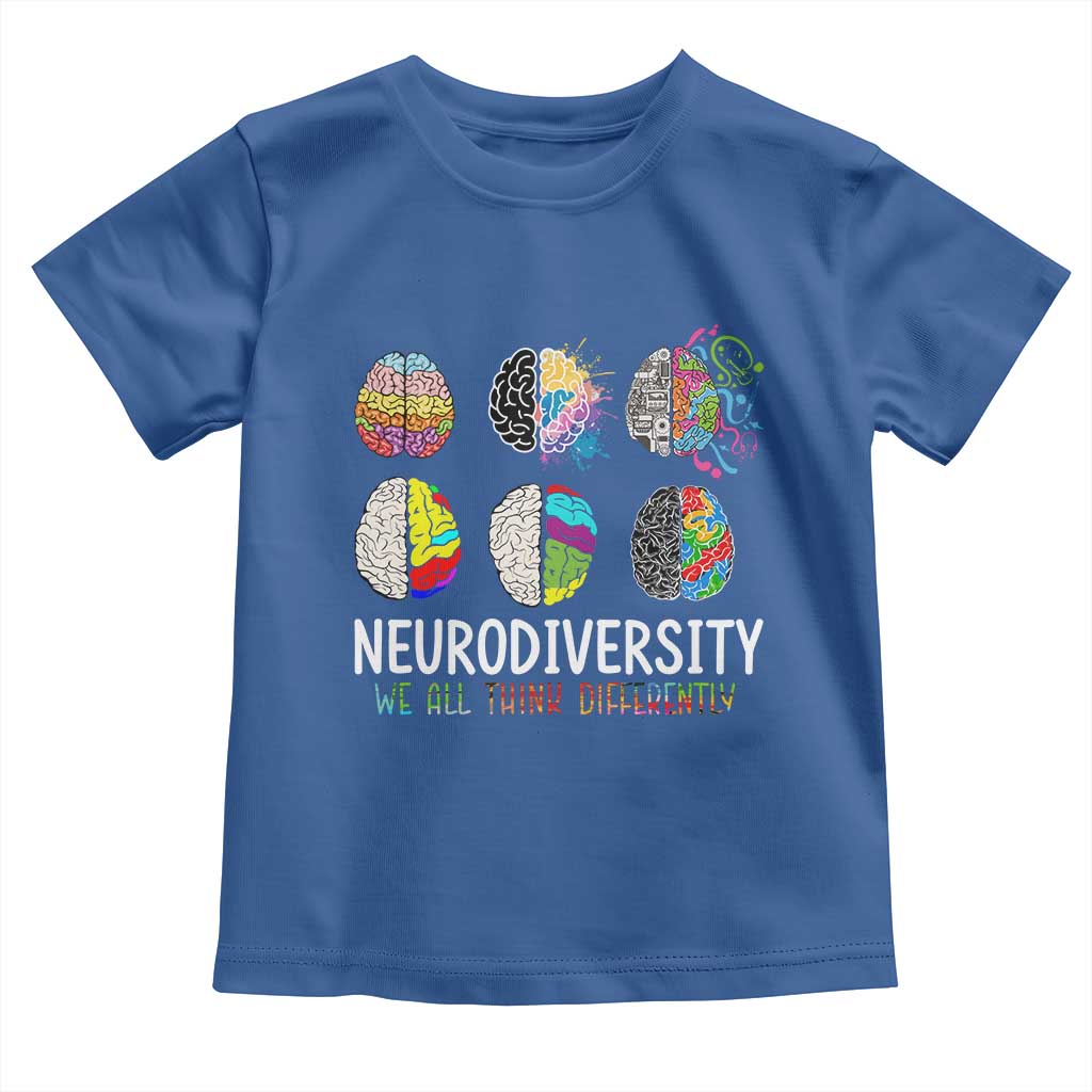 Embrace Neurodiversity Toddler T Shirt We All Think Differently
