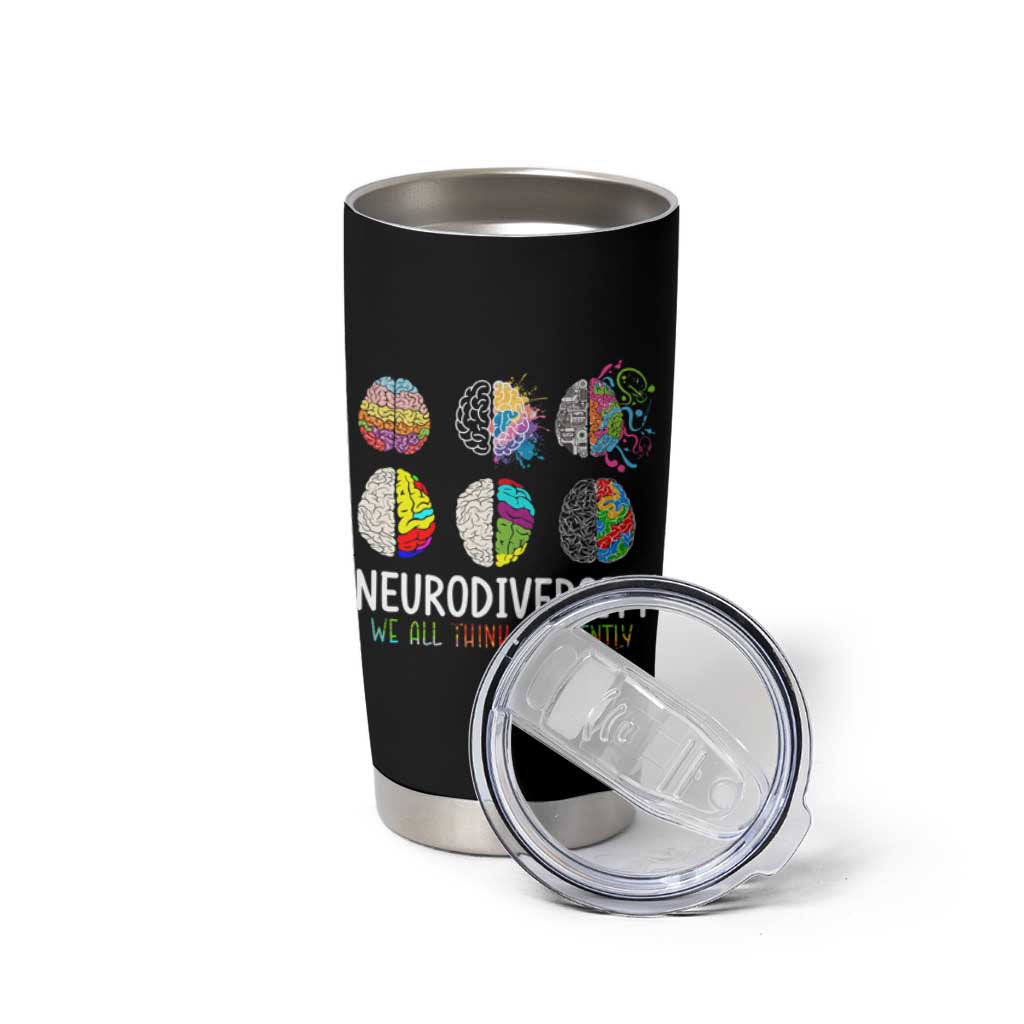 Embrace Neurodiversity Tumbler Cup We All Think Differently