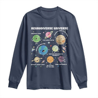 Neurodiverse Universe Long Sleeve Shirt Autism Awareness ASD ADHD Neurodiversity Sped Teacher