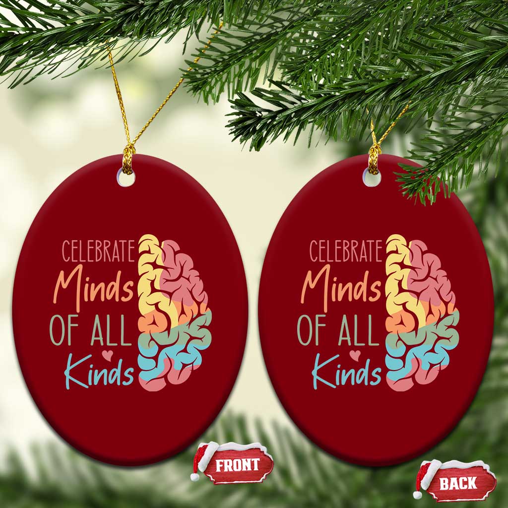 Embrace Neurodiversity Ceramic Ornament Celebrate Minds of All Kinds Teacher ASD - Wonder Print Shop